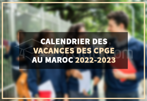 Calendrier des vacances des CPGE au Maroc 2022-2023