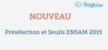 Résultats de présélection concours ENSAM 2015