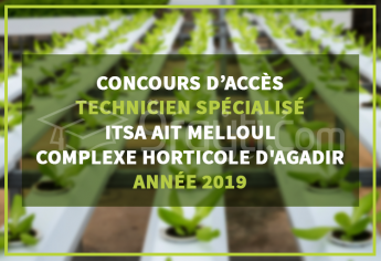 Concours d'accès au cycle Technicien Spécialisé à l'ITSA Ait Melloul Complexe Horticole d'Agadir 2019