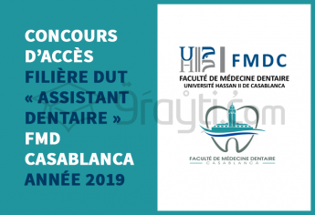 Concours d’accès à la filière DUT « Assistant Dentaire » à la FMD Casablanca 2019