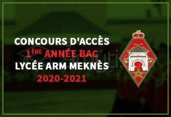 Concours d'accès en 1ère année Baccalauréat au Lycée de l'ARM Meknès 2020-2021
