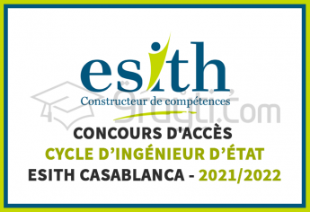 Concours d'accès en 1ère année du cycle d'Ingénieur d'État de l'ESITH Casablanca 2021-2022