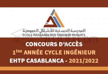 Concours d’accès en 1ère année du cycle d'ingénieur de l'EHTP Casablanca 2021-2022