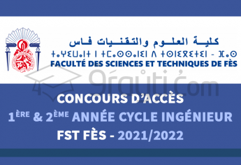 Concours d'accès en 1ère et 2ème année du cycle d'ingénieur de FST Fès 2021-2022