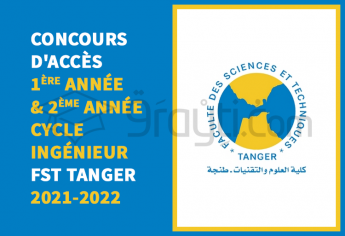 Concours d'accès en 1ère et 2ème année du cycle d'ingénieur de FST Tanger 2021-2022