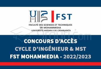 Concours d'accès au cycle d'ingénieur et Masters Sciences et Techniques de FST Mohammedia 2022-2023