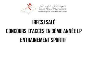 IRFCSJ Salé Concours 3ème année LP Entraînement Sportif 2023-2024