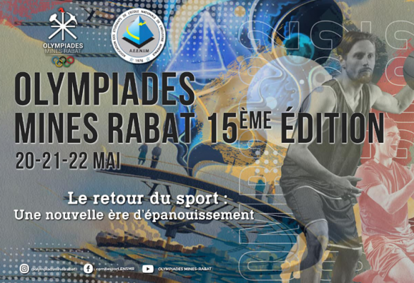 15 édition des Olympiades Mines Rabat - Du 20 au 22 mai 2022