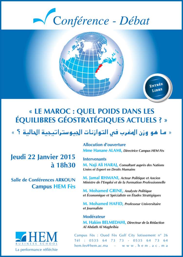 HEM - Le Maroc : Quel poids dans les équilibres géostratégiques actuels ? ما هو وزن المغرب في التوازنات الجيو استراتيجية الحالية؟ à HEM Fès