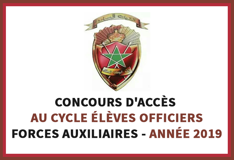 Concours d’admission au cycle Élèves Officiers des Forces Auxiliaires 2019