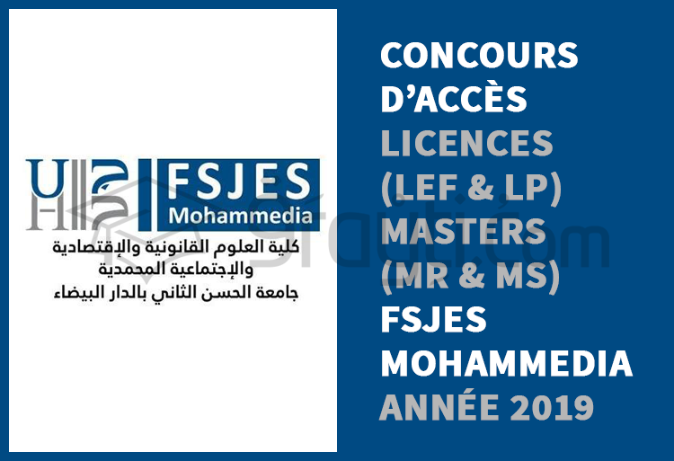 Concours d’accès aux Licences LEF et LP, Masters Recherche et Spécialisés à la FSJES Mohammedia 2019