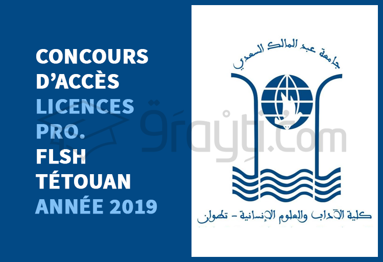 Concours d’accès aux Licences Professionnelles à la FLSH Tétouan 2019