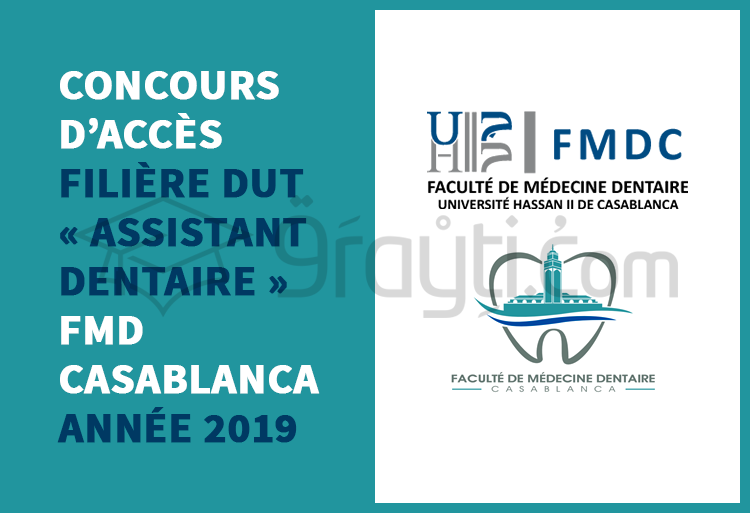 Concours d’accès à la filière DUT « Assistant Dentaire » à la FMD Casablanca 2019