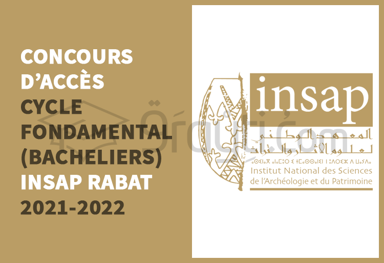 Concours d'accès au cycle fondamental de l'INSAP Rabat 2021-2022