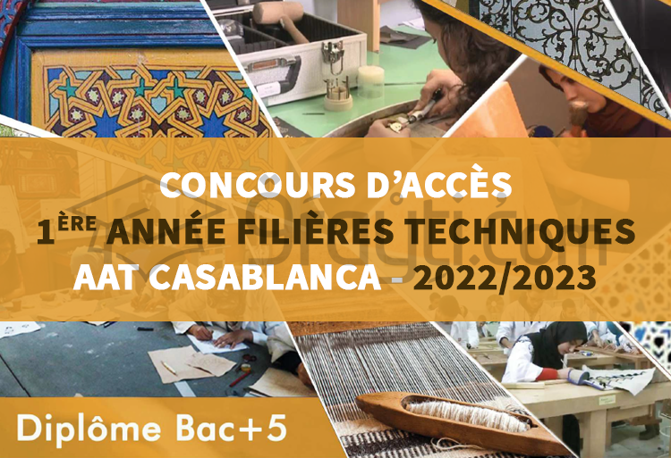 Concours d'accès en 1ère année des Filières Techniques de l'AAT Casablanca 2022-2023