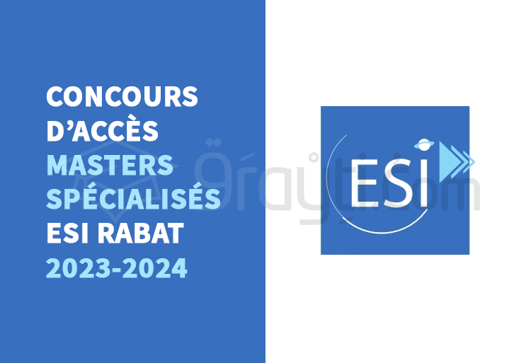Concours Masters Spécialisés de l'ESI Rabat 2023-2024