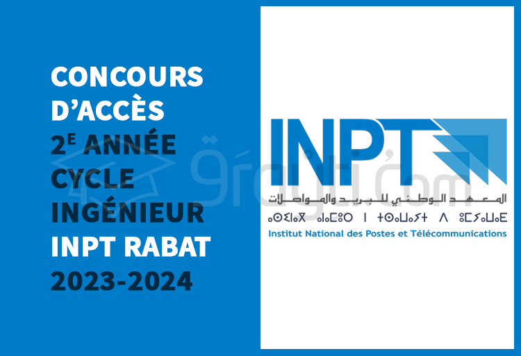 Concours 2e année du cycle d'ingénieur de l'INPT Rabat 2023-2024