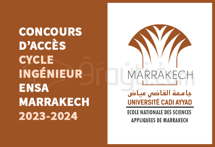 Concours cycle d'ingénieur de l'ENSA Marrakech 2023-2024
