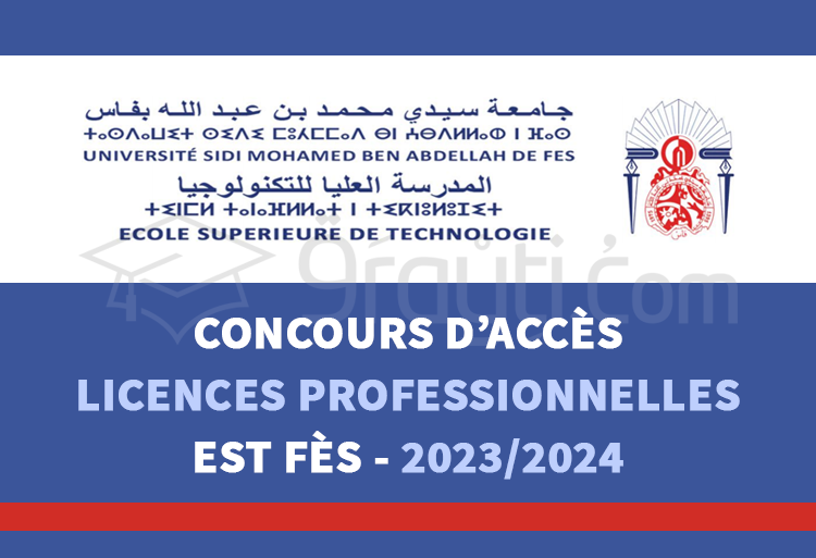 Concours Licences Professionnelles de l'EST Fès 2023-2024